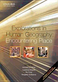 bokomslag Explorations in Human Geography: Encountering Place