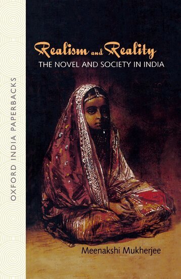 Meenakshi Mukherjee - Realism and Reality, Häftad