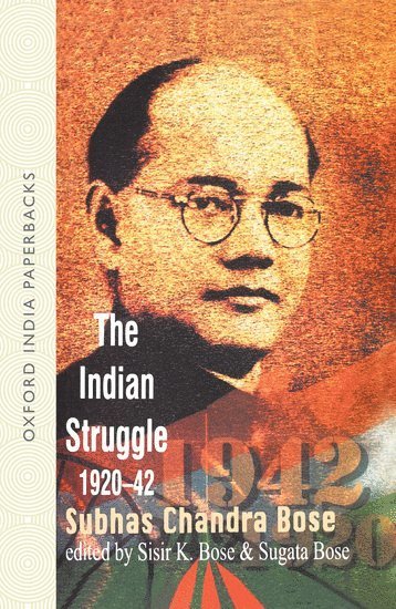 Netaji: Collected Works: Volume 2: The Indian Struggle, 1920-1942