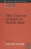 bokomslag The Concept of Race in South Asia