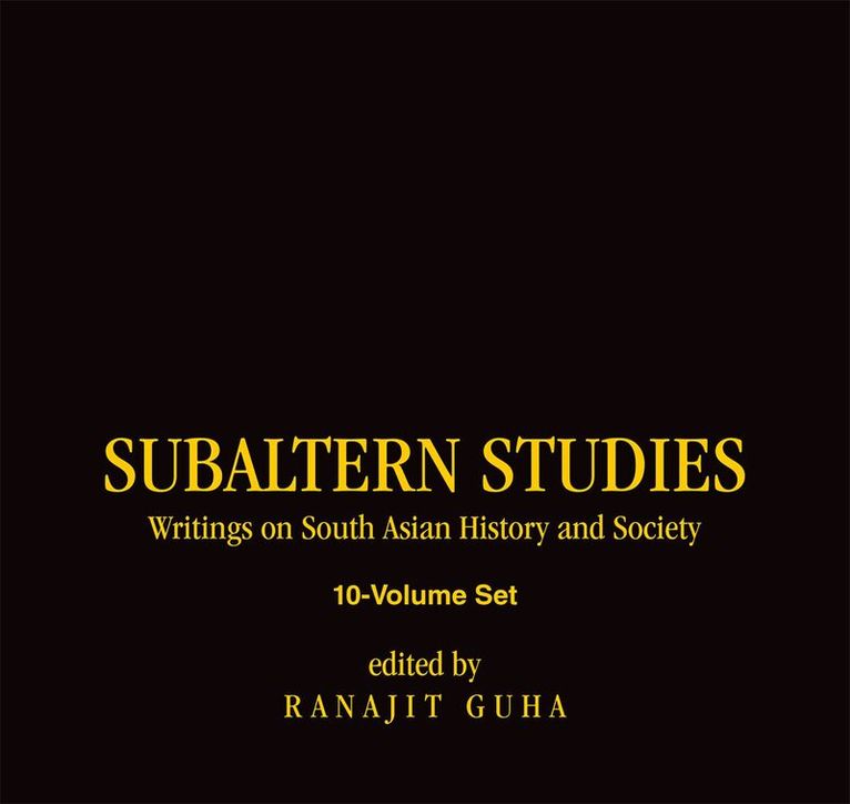Subaltern Studies Collective - Subaltern Studies: Volumes 1-10 as a set, Häftad