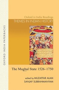 bokomslag The Mughal State, 1526-1750