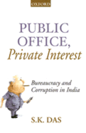 bokomslag Public Office, Private Interest