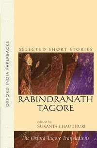 bokomslag Selected Short Stories: Rabrindranath Tagore
