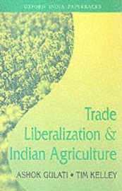 bokomslag Trade Liberalization And Indian Agriculture