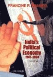 bokomslag India's Political Economy 1947-2004