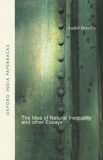Idea of Natural Inequality and Other Essays