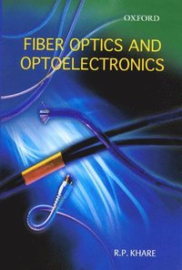 bokomslag FIBER OPTICS AND OPTOELECTRONICS