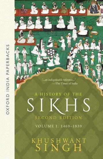 bokomslag A History of the Sikhs Vol 1 (SECOND EDITION)
