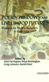 bokomslag Policy Windows and Livelihood Futures