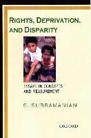 bokomslag Rights, Deprivation, and Disparity: Essays in Concepts and Measurement