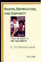 Rights, Deprivation, and Disparity 1