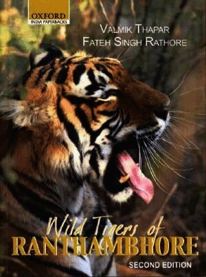 Wild Tigers of Ranthambhore