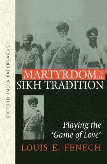 bokomslag Martyrdom in the Sikh Tradition