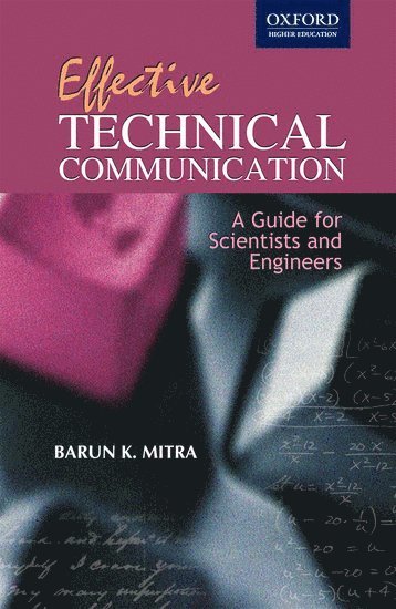 Effective Technical Communication:Guide for Scientists & Engineers 1