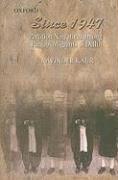 Ravinder Kaur - Since 1947: Partition Narratives Among Punjabi Migrants of Delhi, Inbunden