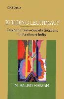 bokomslag Building Legitimacy: Exploring State-Society Relations in Northeast India