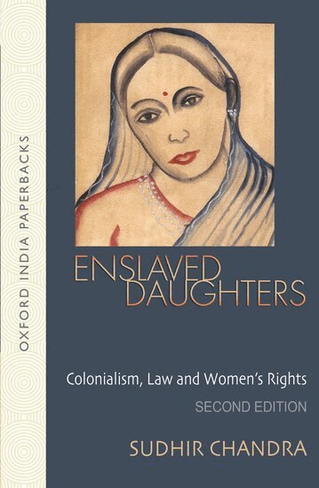 Sudhir Chandra - Enslaved Daughters, Häftad