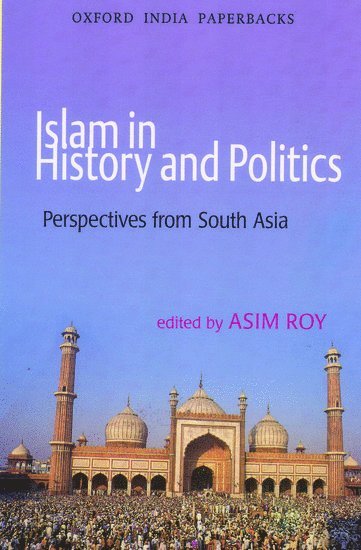 Islam in History and Politics