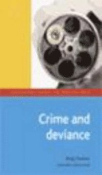 bokomslag Crime and Deviance