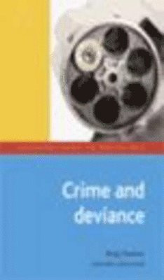 Crime and Deviance 1