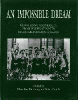 bokomslag An Impossible Dream: Hong Kong University from Foundation to Re-Establishment, 1910-1950