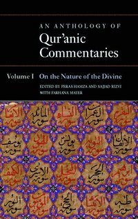 bokomslag An Anthology of Qur'anic Commentaries