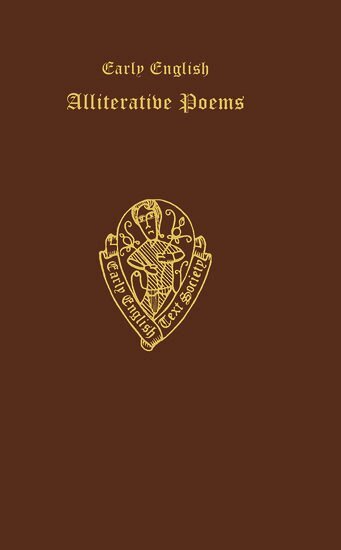 MORRIS, Morris, R. Morris - Early English Alliterative Poems . . . from MS. Cotton Nero A. x, Inbunden
