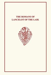 bokomslag The Romans of Lancelot of the Laik
