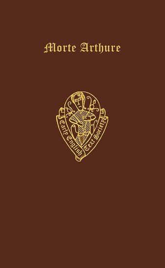 E Brock - Morte Arthure (alliterative version from Thornton MS.J.), Inbunden
