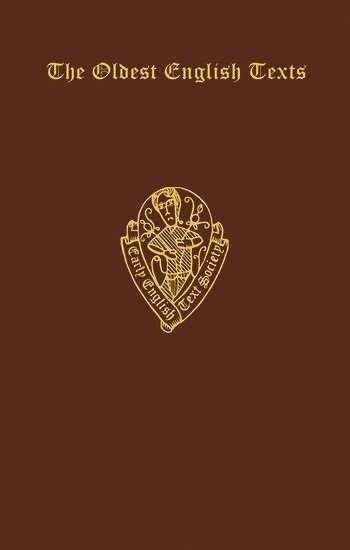 H. Sweet - The Oldest English Texts, Inbunden
