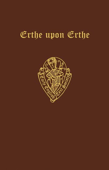 bokomslag The Middle English Poem Erthe upon Erthe, printed from 24 manuscripts