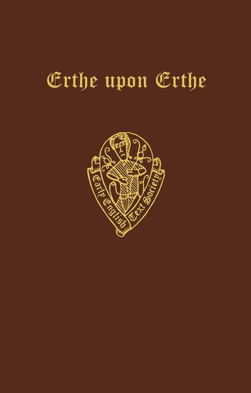 H.M.R. Murray, H. M. R. Murray, H M R Murray - The Middle English Poem Erthe upon Erthe, printed from 24 manuscripts, Inbunden