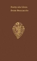 bokomslag Forty-Six Lives translated from Boccaccio's De Claris Mulieribus by Henry Parker, Lord Morley