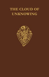 bokomslag The Cloud of Unknowing and The Book of Privy Counselling