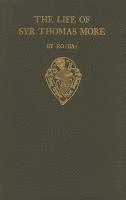 bokomslag The Lyfe of Syr Thomas More, by R. Ba.