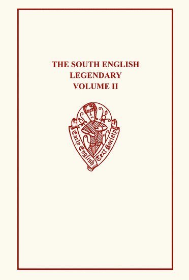 bokomslag The South English Legendary, Vol. II, Text