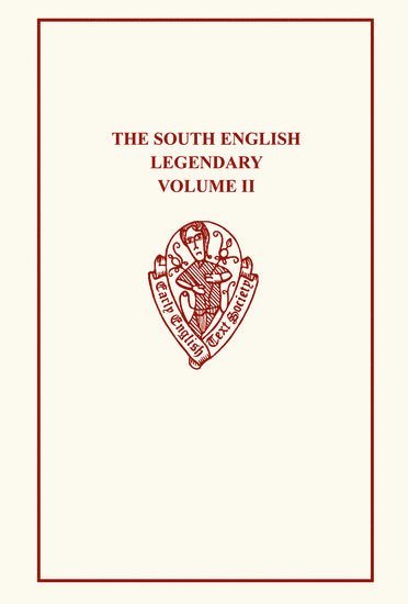 bokomslag The South English Legendary, Vol. II, Text