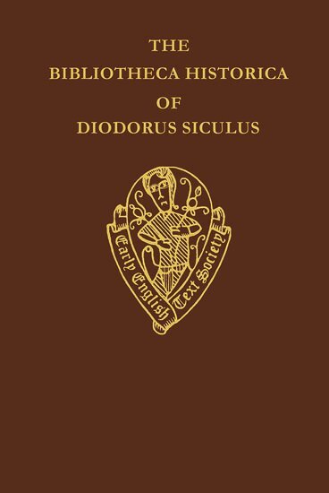 John Skelton, F.M. Salter - The Bibliotheca Historica of Diodorus Siculus translated by John Skelton, Vol. II, introduction, notes and glossary, Inbunden