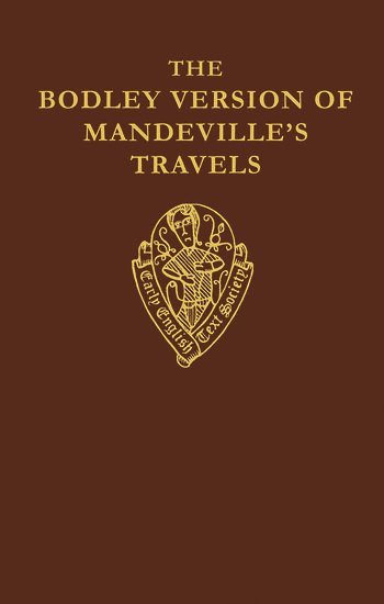 Seymour, SEYMOUR, M.C. Seymour, Professor M. C. Seymour - The Bodley Version of Mandeville's Travels, Inbunden