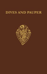 bokomslag Dives and Pauper Text vol I Part II