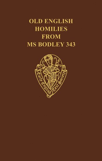 Old English Homilies from MS. Bodley 343 1