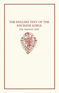 bokomslag The English Text of the Ancrene Riwle