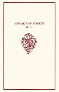 bokomslag Sidrak and Bokkus, volume I