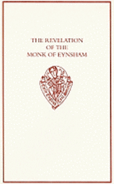 R. Easting, Robert Easting - The Revelation of the Monk of Eynsham, Inbunden