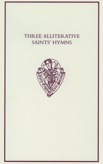 bokomslag Three Alliterative Saints' Hymns: Late Middle English Stanzaic Poems