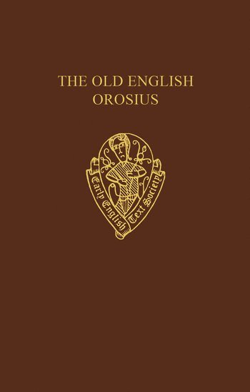 bokomslag The Old English Orosius