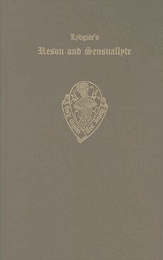 E. Sieper - Lydgate's Reson and Sensuallyte, Inbunden