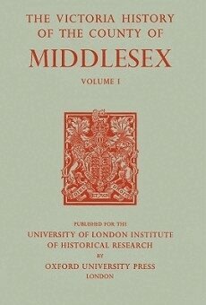 H. P. F. King, K. G. T. Mc Donnell, J. S. Cockburn - A History of the County of Middlesex, Inbunden