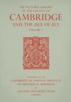 bokomslag A History of the County of Cambridge and the Isle of Ely
